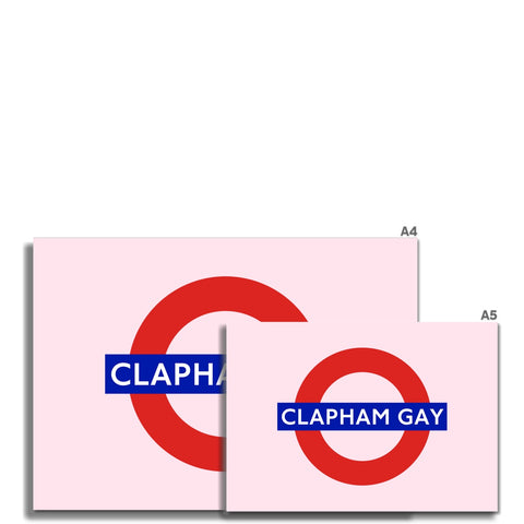 Clapham Gay - Pink Fine Art Print