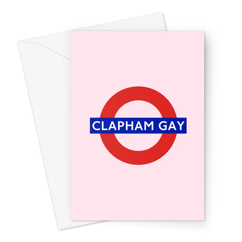Clapham Gay - Pink Greeting Card