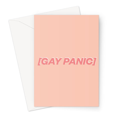 Gay Panic Greeting Card